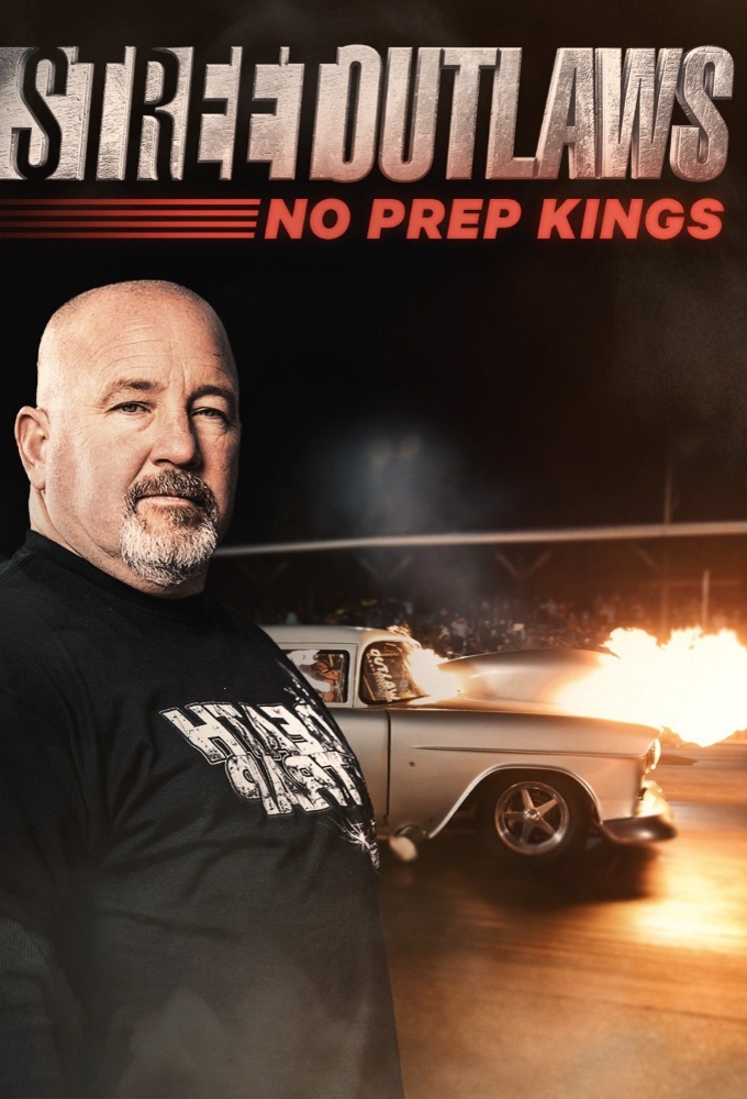 Poster voor Street Outlaws: No Prep Kings