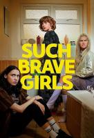 Poster voor Such Brave Girls