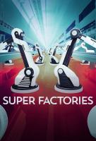 Poster voor Super Factories