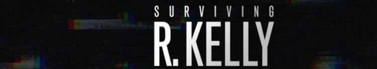 Banner voor Surviving R. Kelly