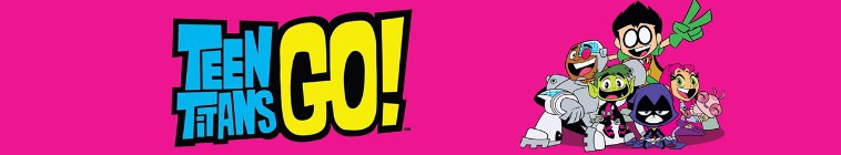 Banner voor Teen Titans Go!