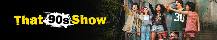 Banner voor That ’90s Show