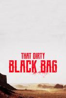 Poster voor That Dirty Black Bag 