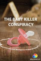 Poster voor The Baby Killer Conspiracy