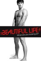 Poster voor The Beautiful Life: TBL
