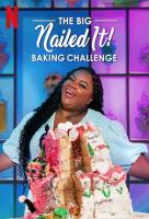 Poster voor The Big Nailed It Baking Challenge