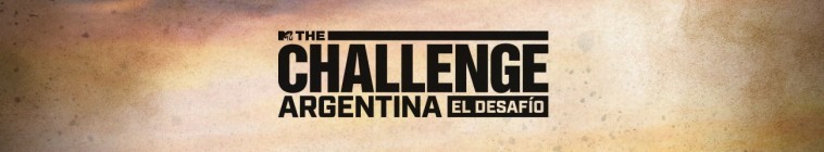 Banner voor The Challenge Argentina: El desafío