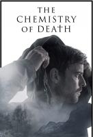 Poster voor The Chemistry of Death