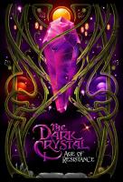 Poster voor The Dark Crystal: Age of Resistance