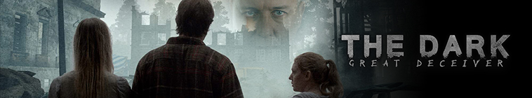 Banner voor The Dark: The Great Deceiver
