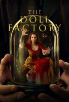 Poster voor The Doll Factory