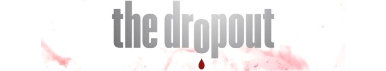 Banner voor The Dropout