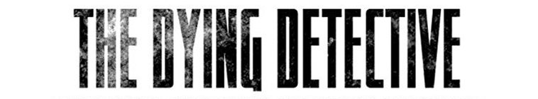Banner voor The Dying Detective