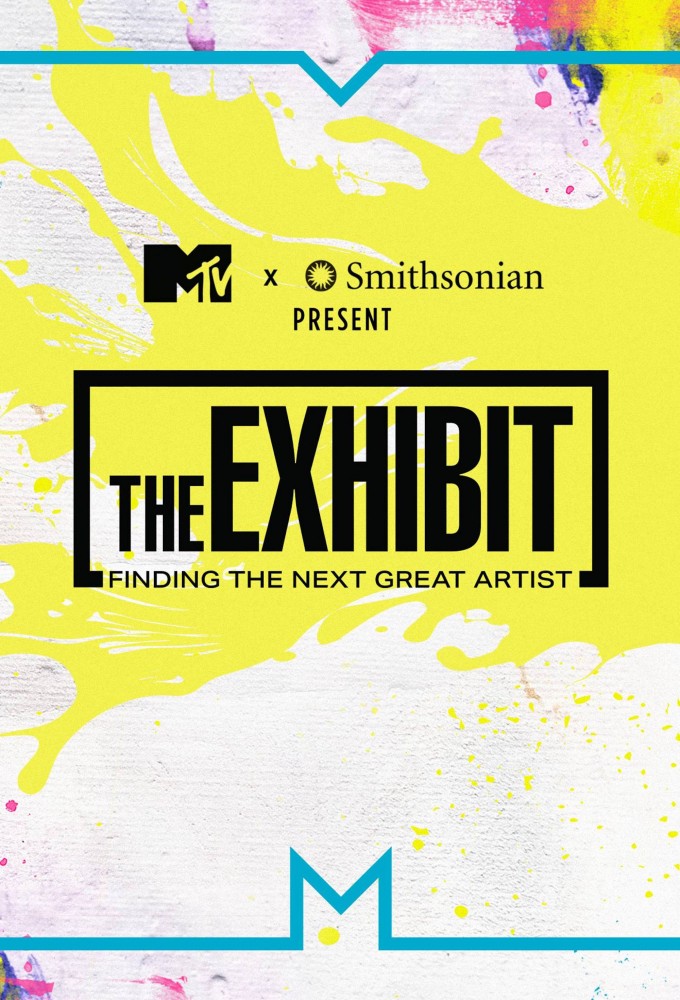 Poster voor The Exhibit: Finding the Next Great Artist