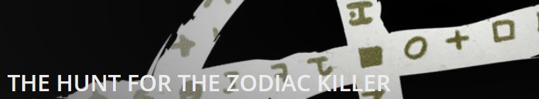 Banner voor The Hunt for the Zodiac Killer