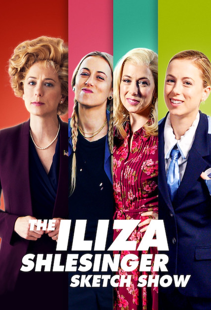 Poster voor The Iliza Shlesinger Sketch Show