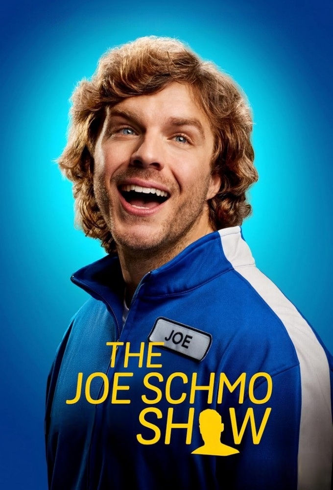Poster voor The Joe Schmo Show