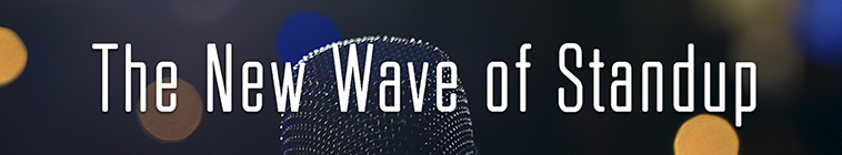 Banner voor The New Wave of Standup