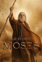 Poster voor The Old Stories: Moses