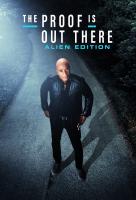 Poster voor The Proof Is Out There: Alien Edition