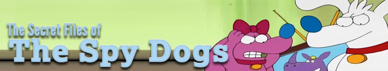Banner voor The Secret Files of the Spy Dogs
