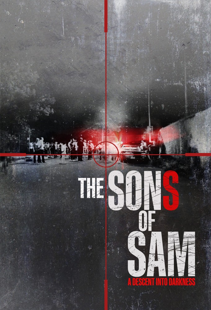 Poster voor The Sons of Sam: A Descent Into Darkness