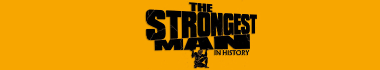 Banner voor The Strongest Man in History