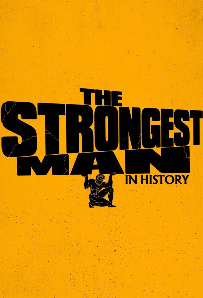 Poster voor The Strongest Man in History