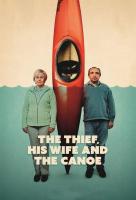 Poster voor The Thief, His Wife and the Canoe