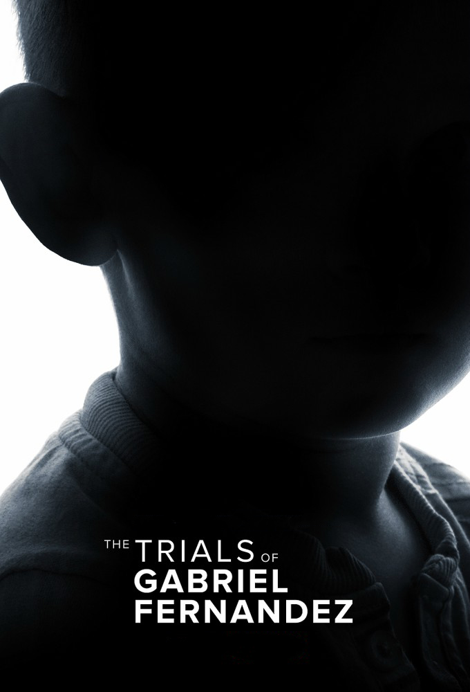 Poster voor The Trials of Gabriel Fernandez 