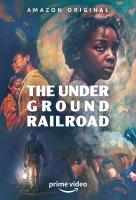 Poster voor The Underground Railroad