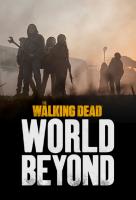 Poster voor The Walking Dead: World Beyond 