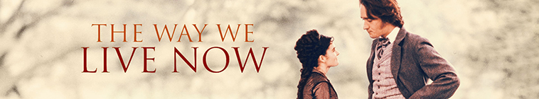 Banner voor The Way We Live Now