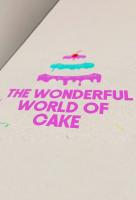 Poster voor The Wonderful World of Cake