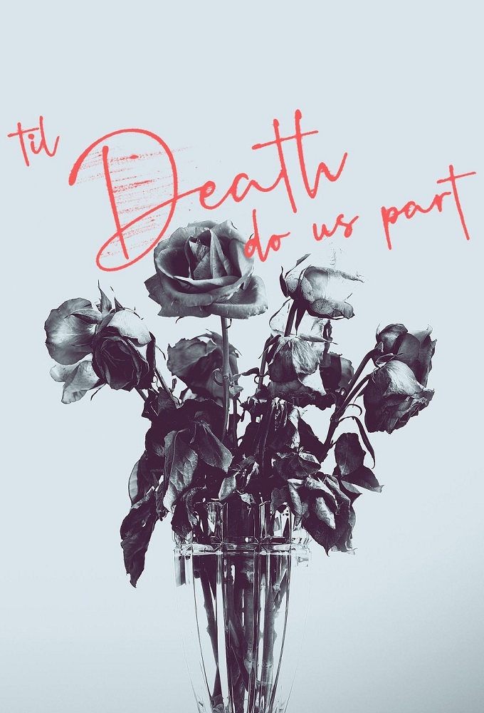 Poster voor 'Til Death Do Us Part