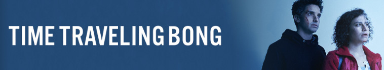 Banner voor Time Traveling Bong