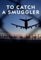 Poster voor To Catch a Smuggler