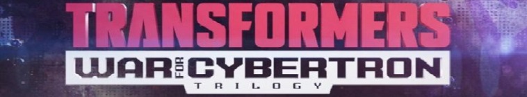 Banner voor Transformers: War For Cybertron Trilogy