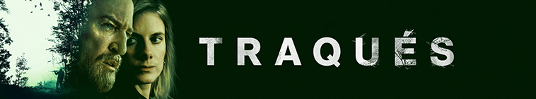 Banner voor Traqués