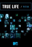 Poster voor True Life/Now