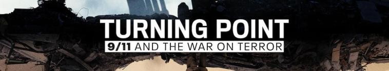 Banner voor Turning Point: 9/11 and the War on Terror