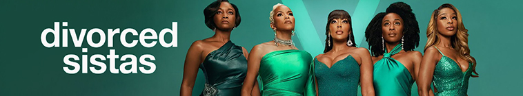 Banner voor Tyler Perry's Divorced Sistas