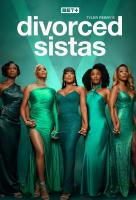 Poster voor Tyler Perry's Divorced Sistas