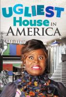 Poster voor Ugliest House in America