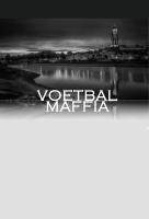 Poster voor Voetbalmaffia