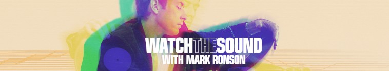Banner voor Watch the Sound with Mark Ronson