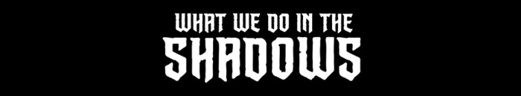 Banner voor What We Do in the Shadows