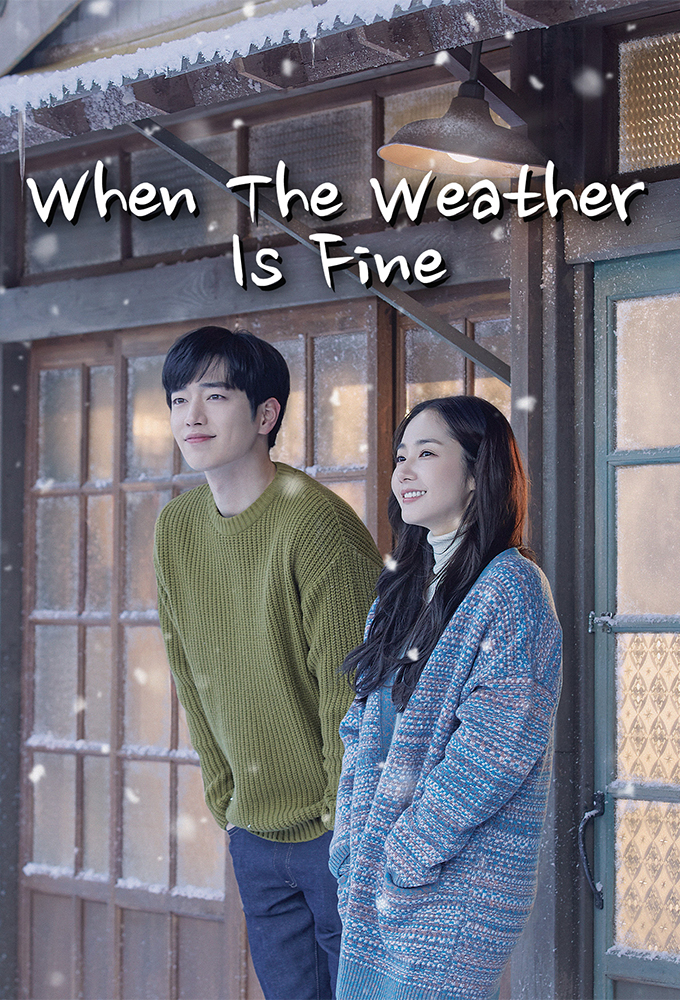 Poster voor When the Weather Is Fine