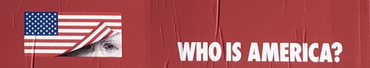 Banner voor Who Is America?