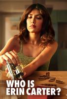 Poster voor Who is Erin Carter?